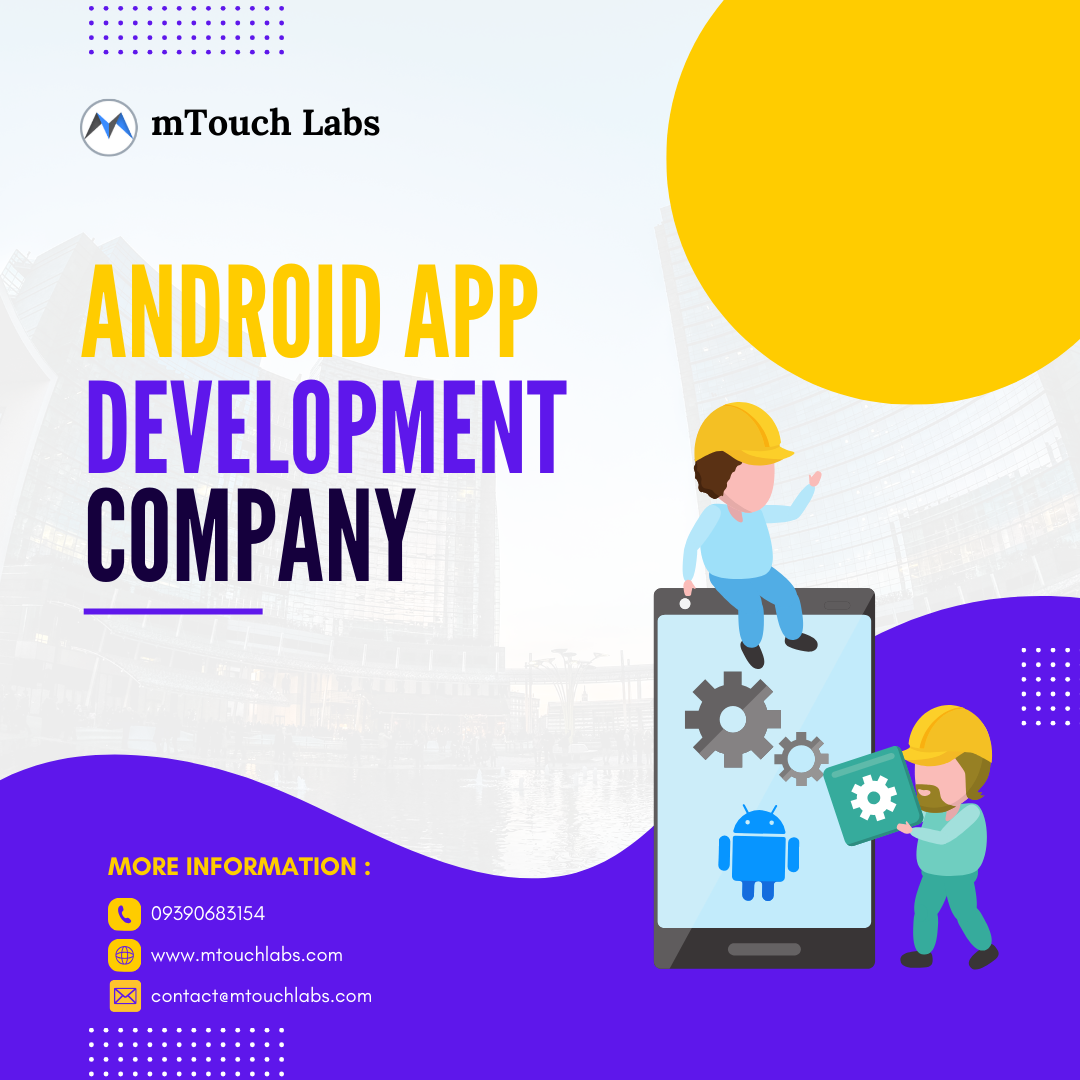  Android App Development Company