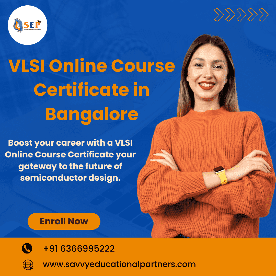  VLSI Online Course Certificate in Bangalore