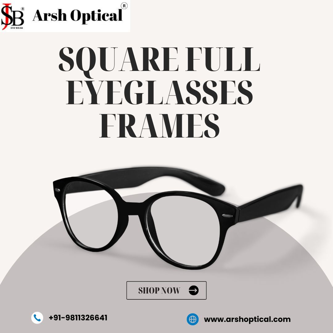  Find Your Perfect Square Full Eyeglasses Frames - Buy Now!