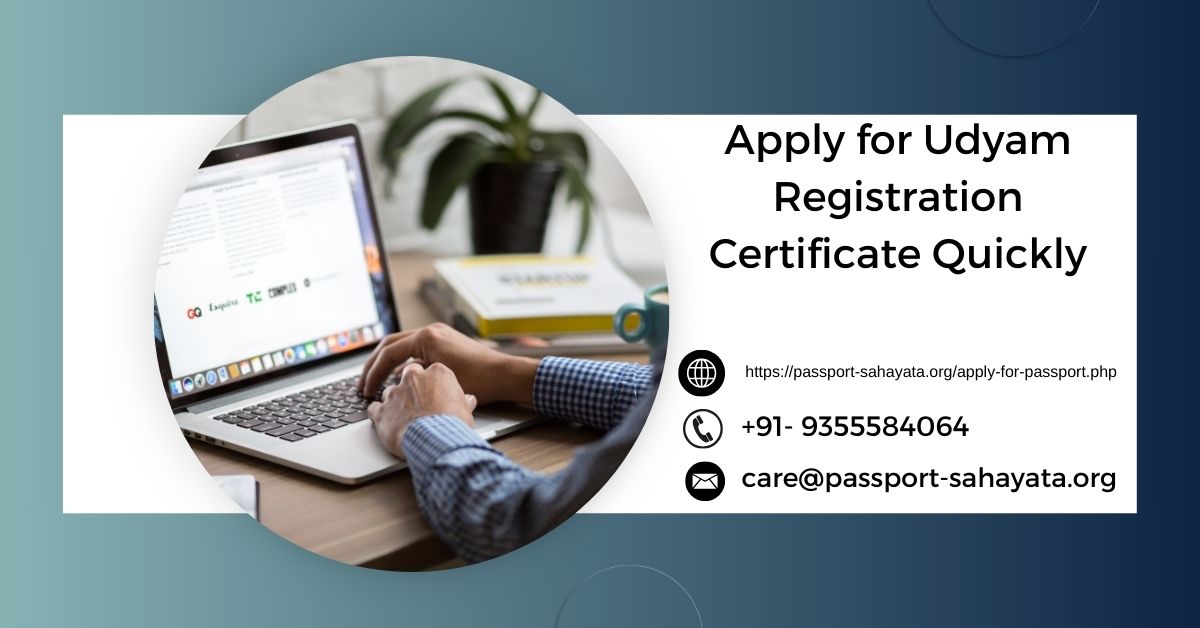  Apply for Udyam Registration Certificate Quickly