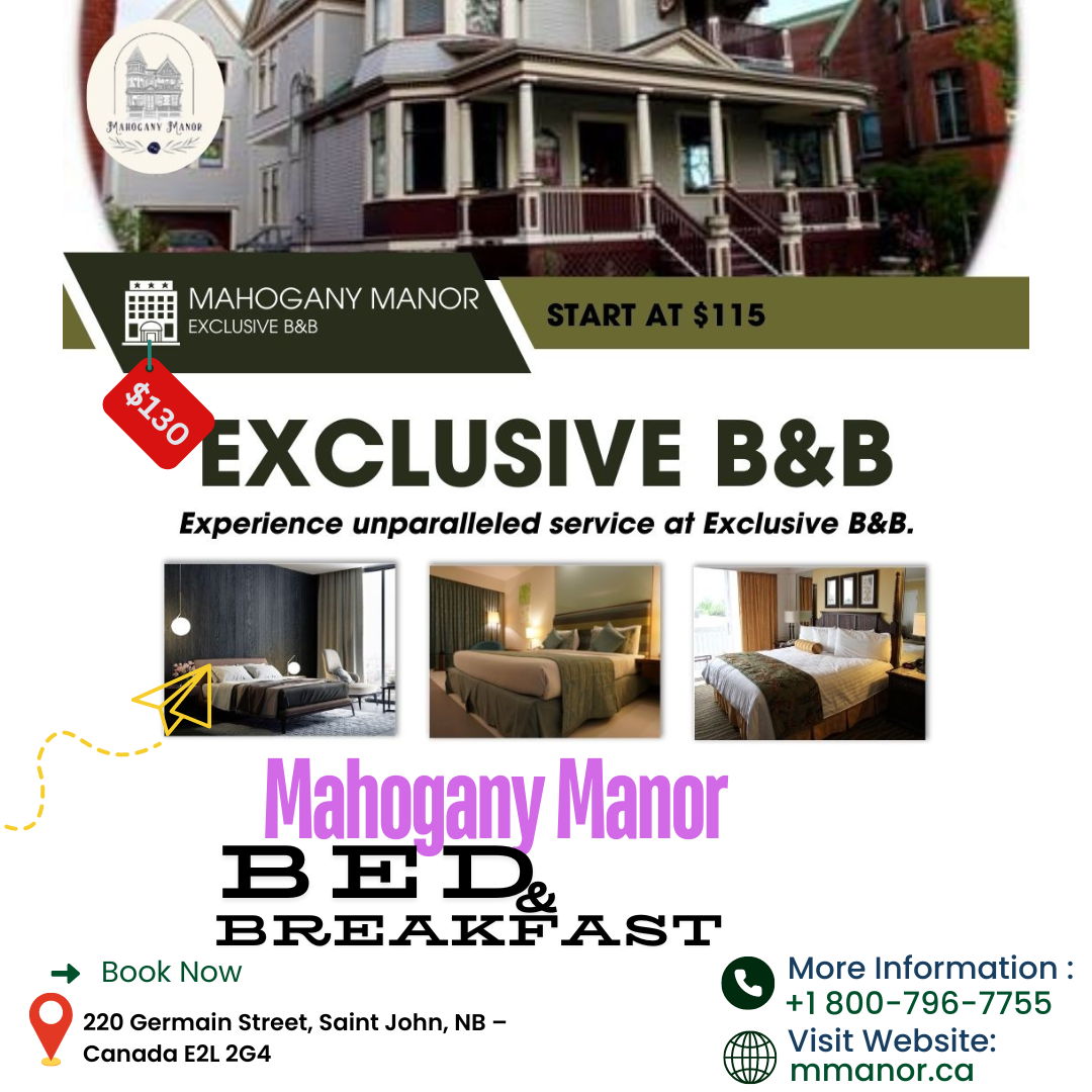  Bed and Breakfast Saint John NB at Affordable Price