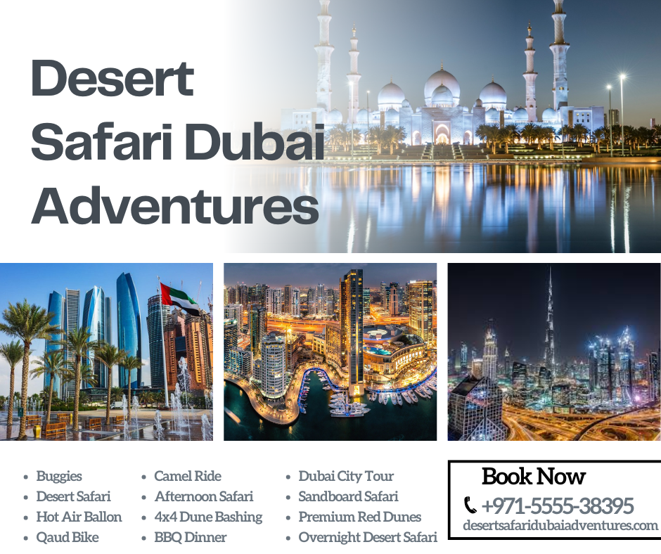  Desert Safari Dubai Adventures / +971-5555-38395