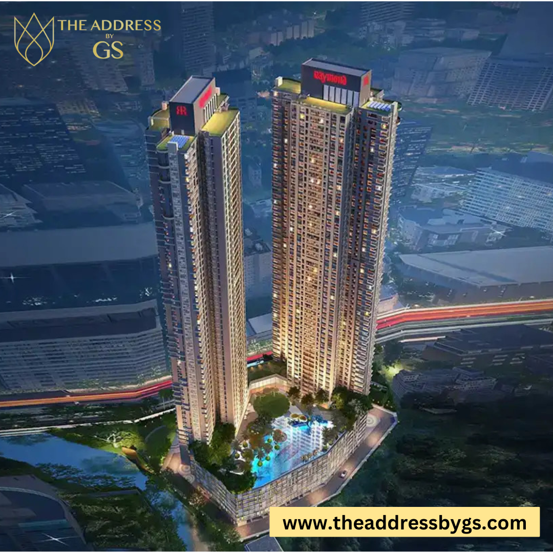  The Address By GS Raymond Realty Thane Price Address Floor Plan Sales Office