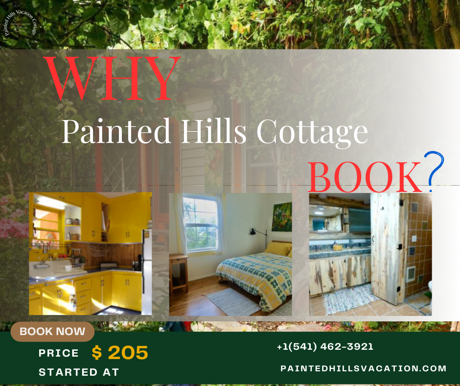  Eastern Oregon's Affordable Painted Hills Vacation Cottages and Retreats