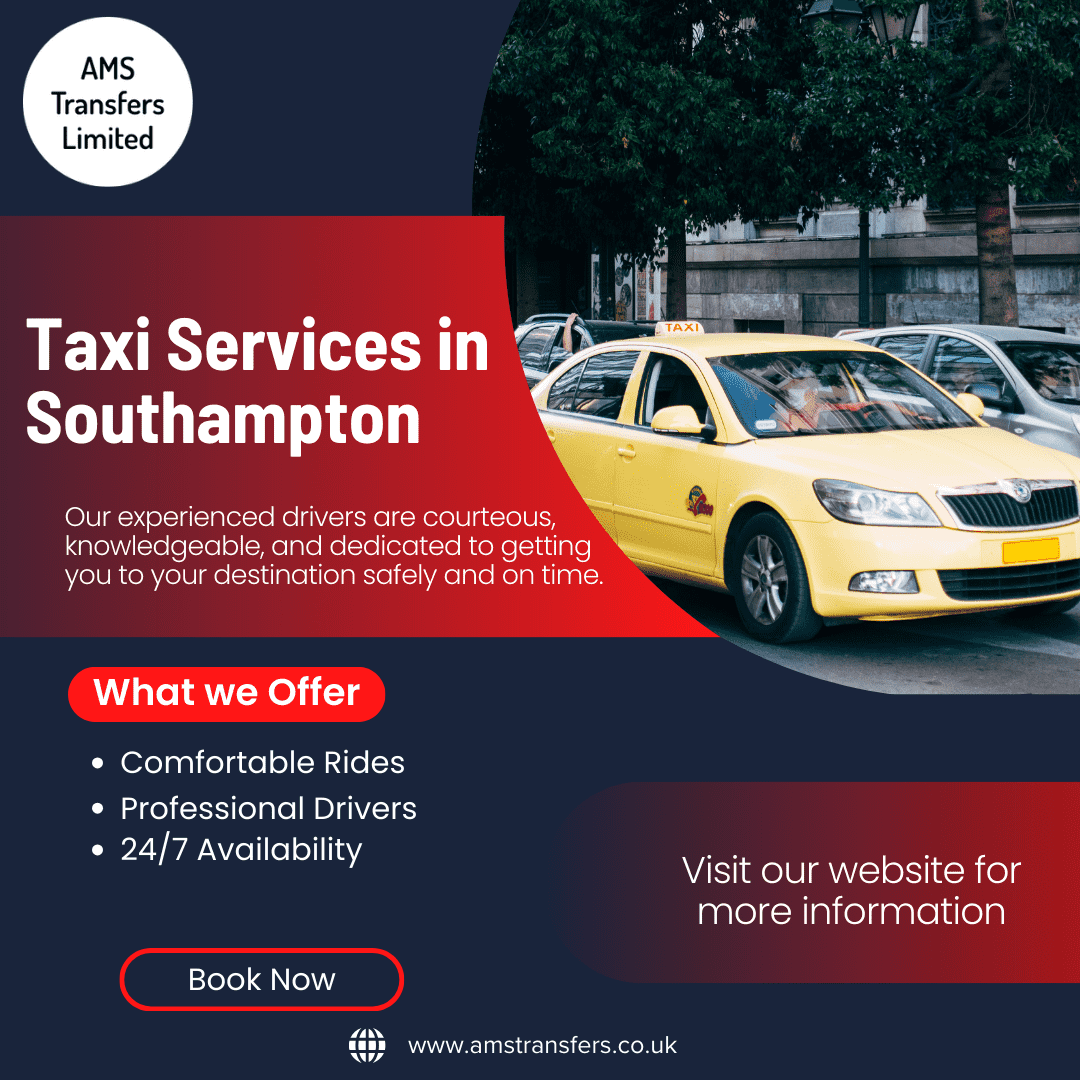  Taxi Services in Southampton | AMS Transfer Limited