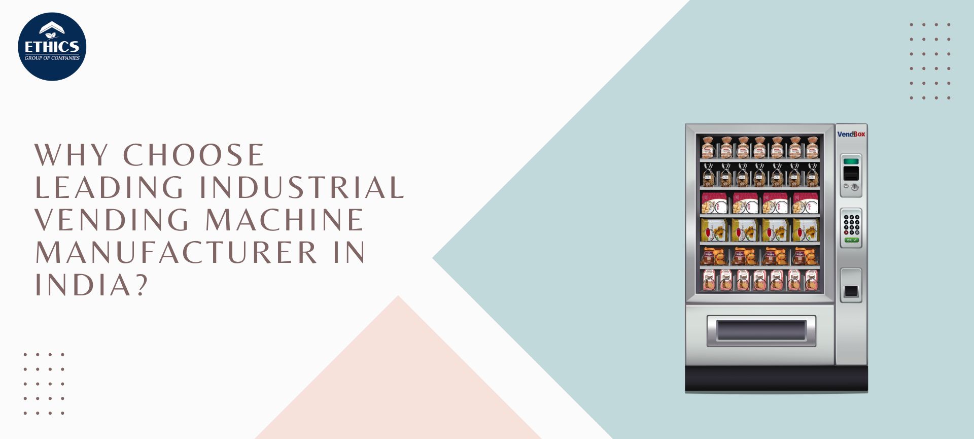  Leading Industrial Vending Machine Manufacturers in India