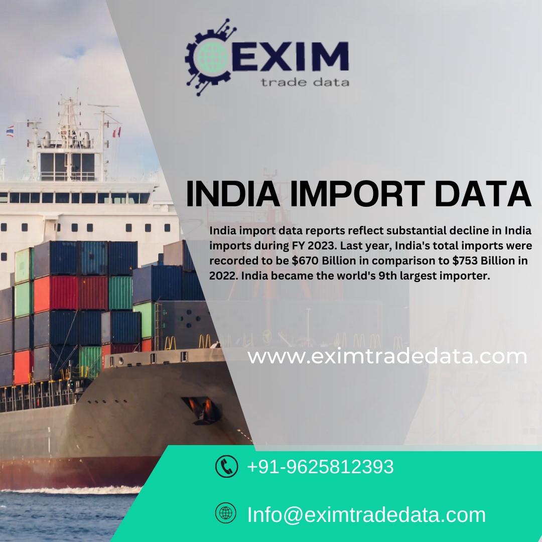  India Import Data Customs Data - eximtradedata.com