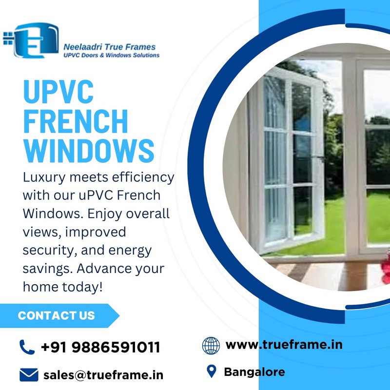  Top Upvc French Window Dealers in Bangalore