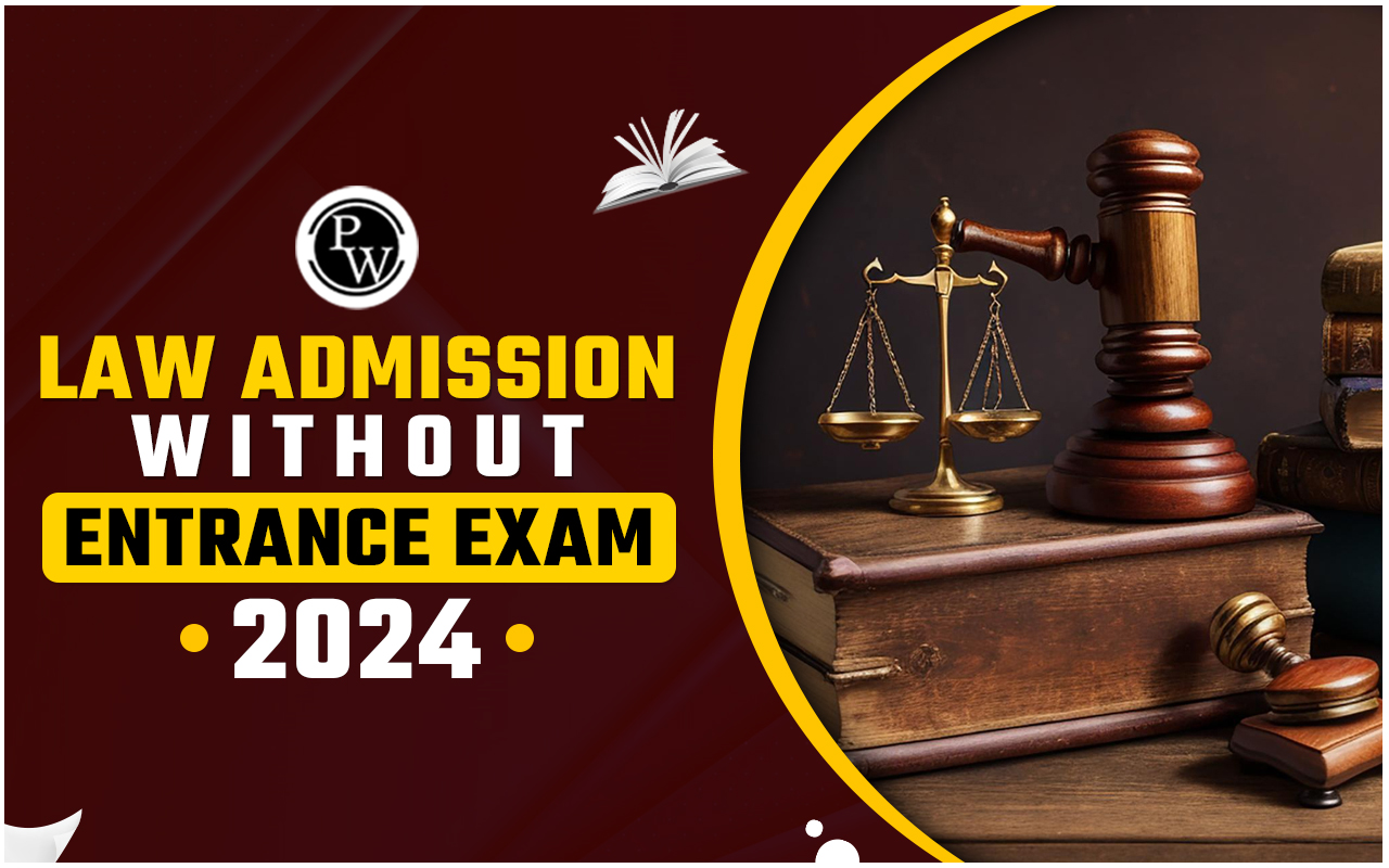  Comprehensive Guide to Law Admission 2024 in India