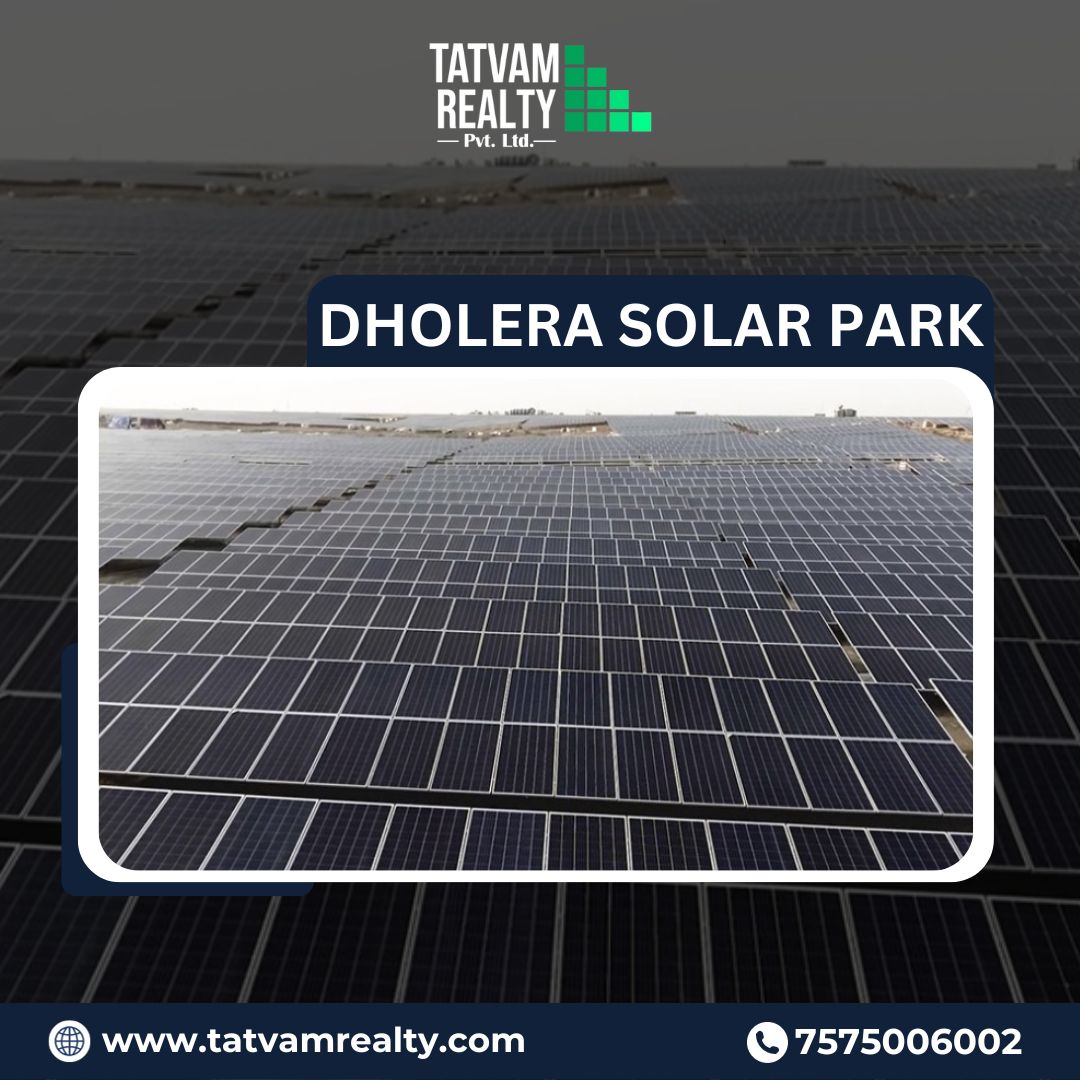  Dholera Solar Park in Dholera SIR: India’s Solar Energy Powerhouse