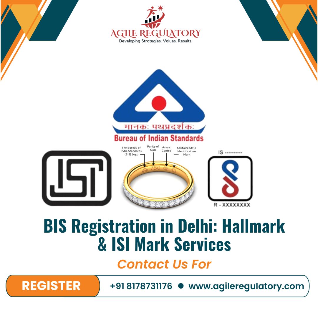  BIS Registration in Delhi: Hallmark & ISI Mark Services