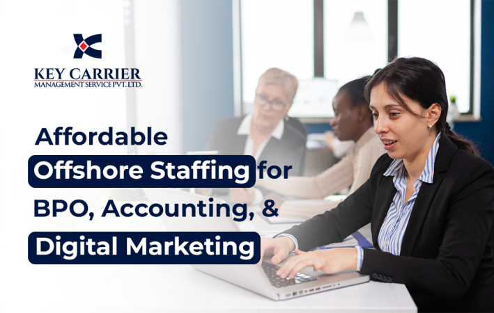  Affordable Offshore Staffing for BPO, Accounting, & Digital Marketing Services