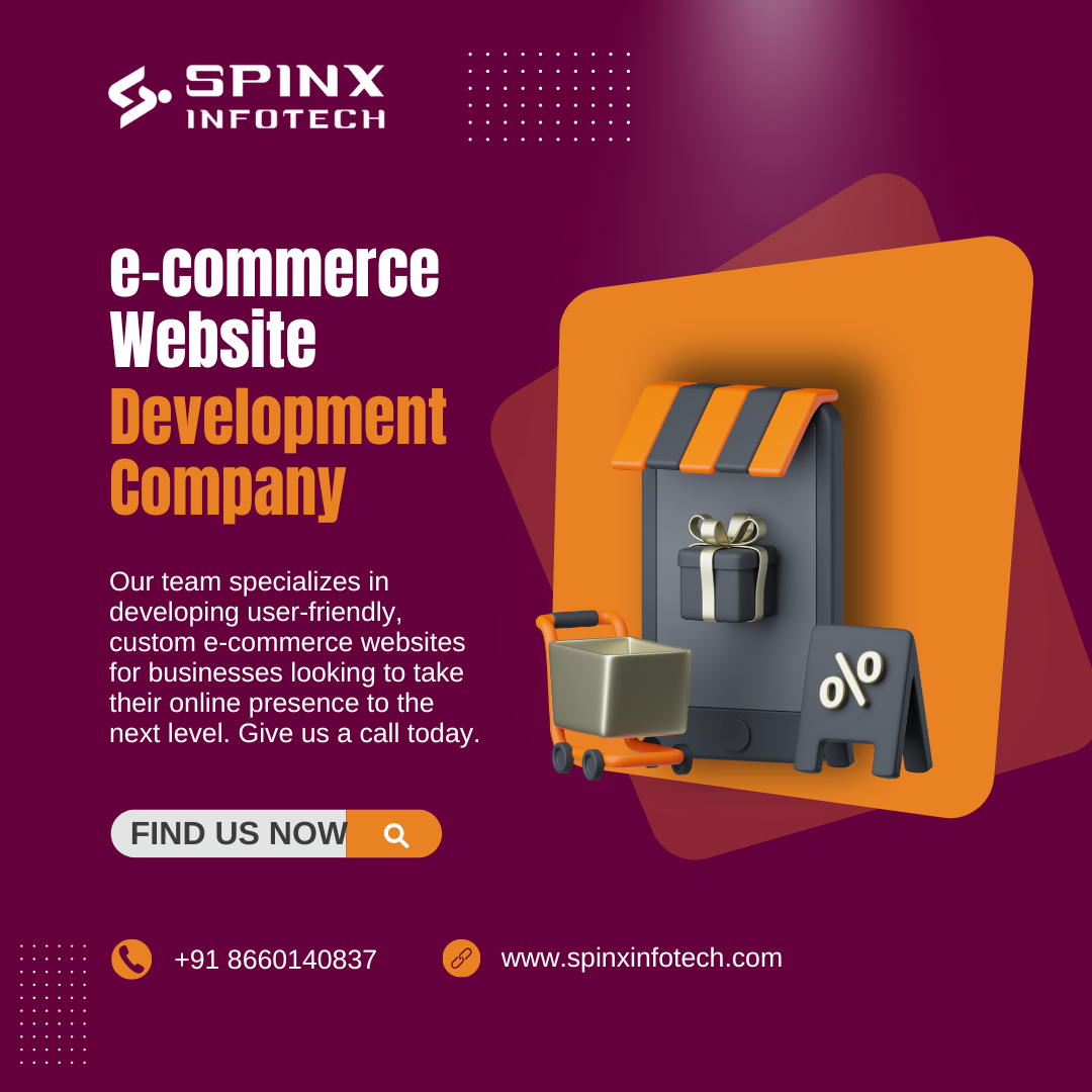  Spinx Infotech e-commerce Website Development Company