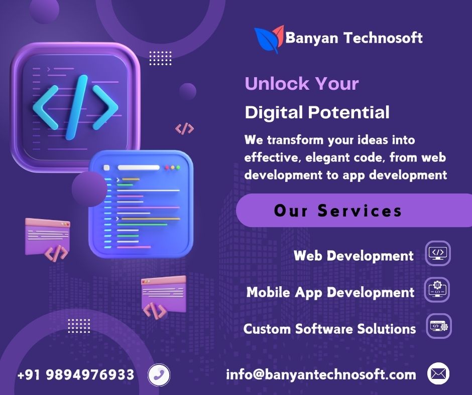  Banyan Technosoft - Leading Web & Mobile App Development, AI Solutions, and UI/UX Design