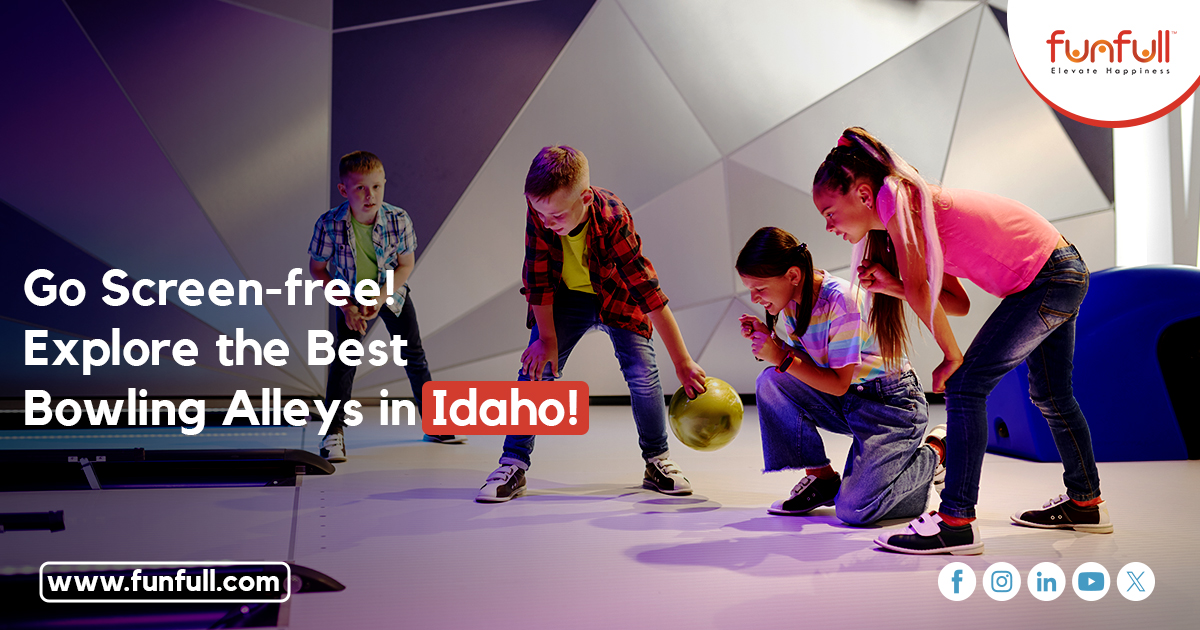  Go Screen-free! Explore the Best Bowling Alleys in Idaho!