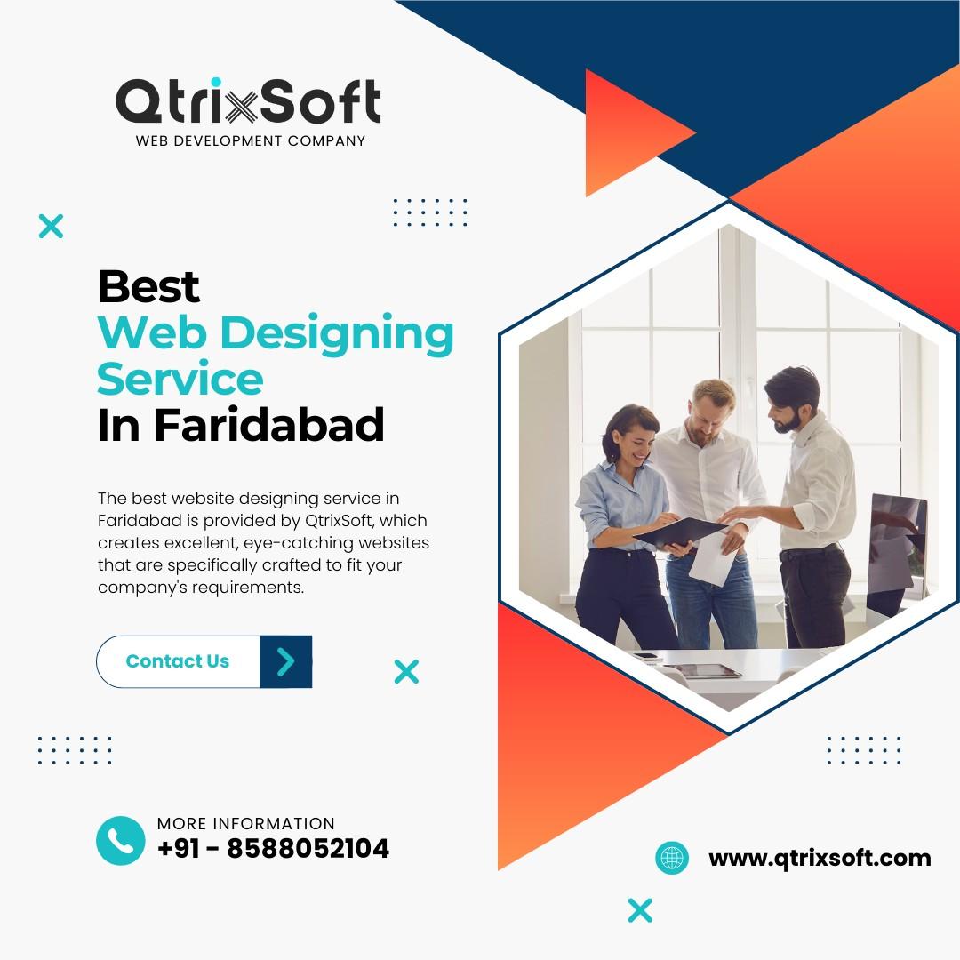  Best Website Designing Service in Faridabad | Delhi NCR | QtrixSoft