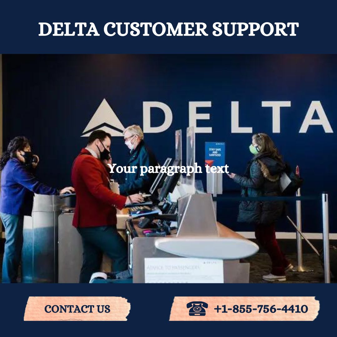  How do I contact Delta Customer Support?