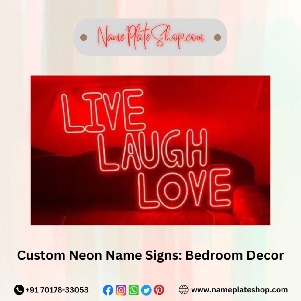  Get a latest collection Of Customized Neon Sign for Your home Decor