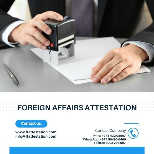  Foreign Affairs Attestation | MOFA Attestation