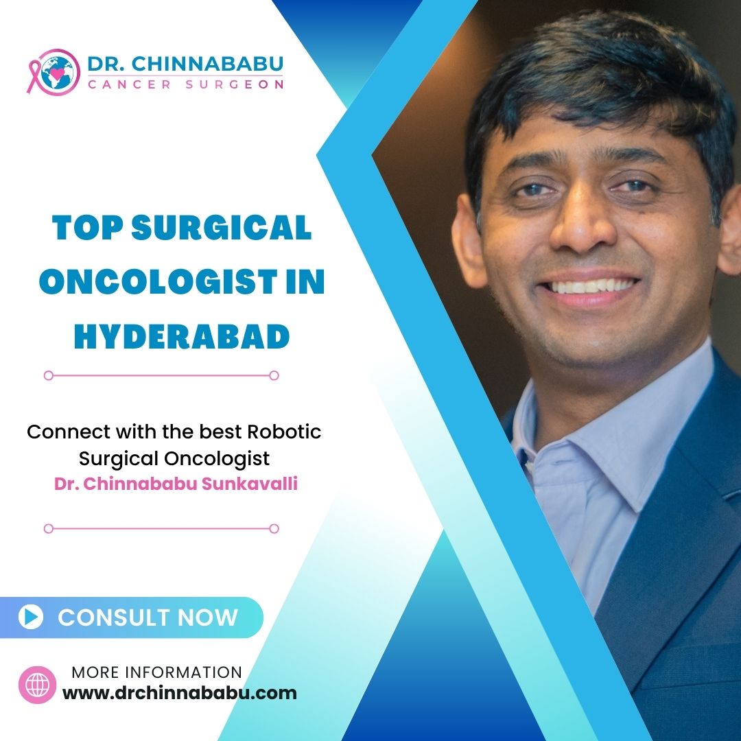  Top Robotic Surgical oncologist in Hyderabad