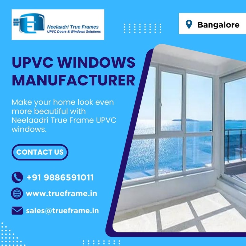  uPVC Windows Manufacturers in Bangalore