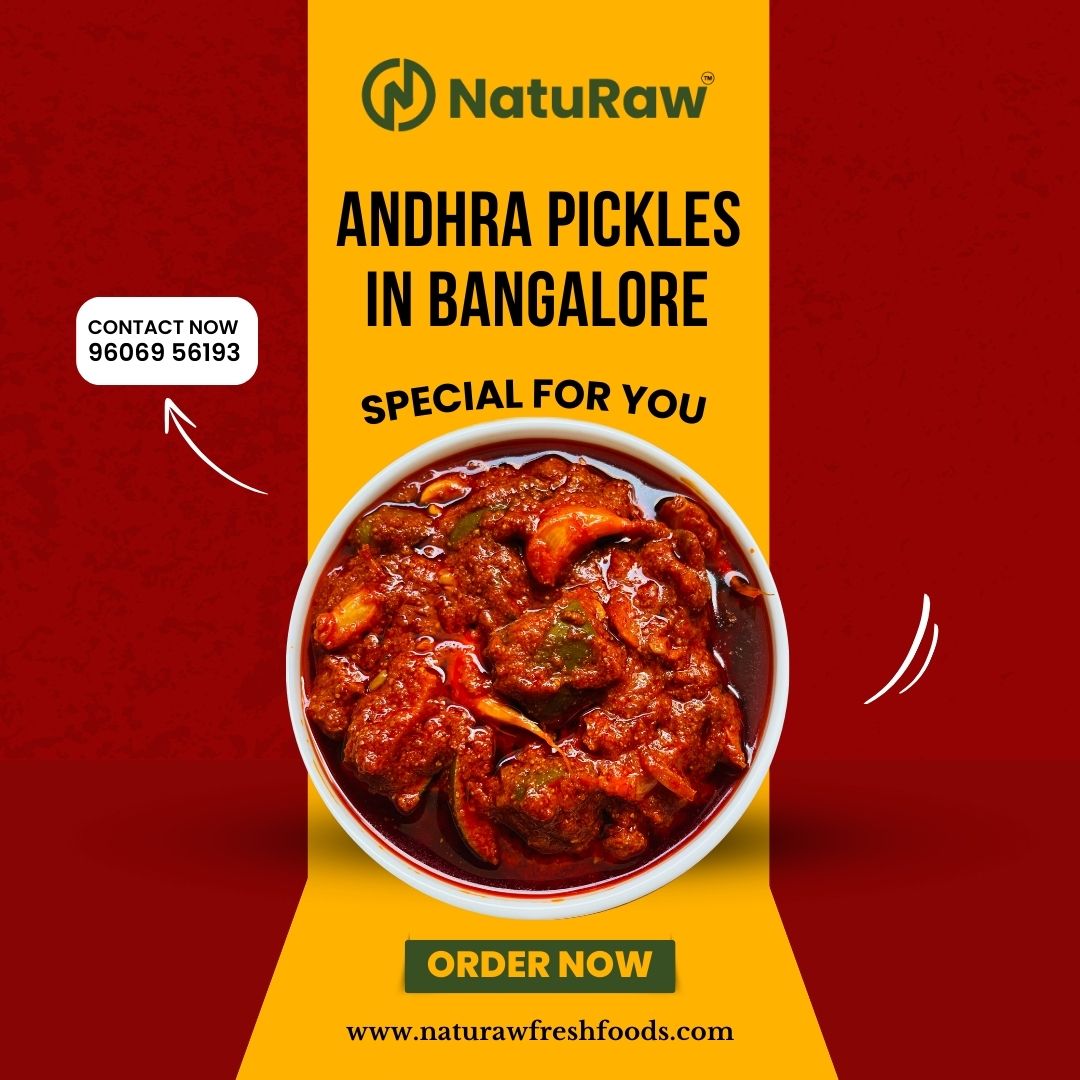  Andhra Pickles in Bangalore | NatuRaw