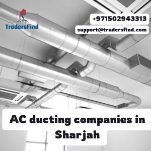  Insulated AC Ducting Companies in Sharjah: Maximizing Energy Savings - TradersFind