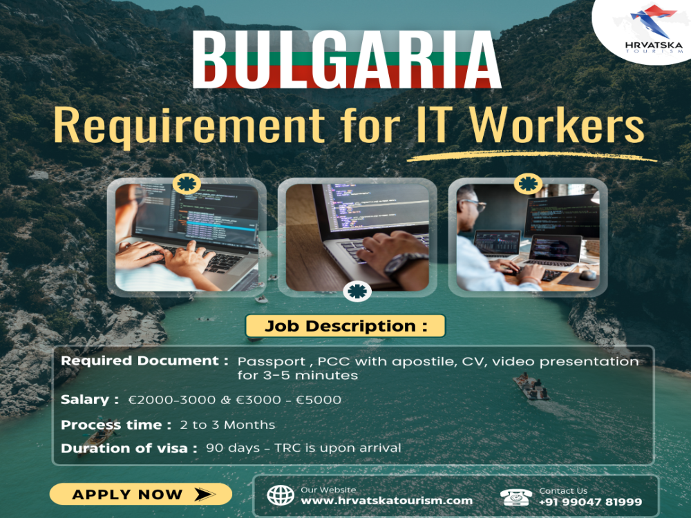  Bulgaria Requirement for IT Worker