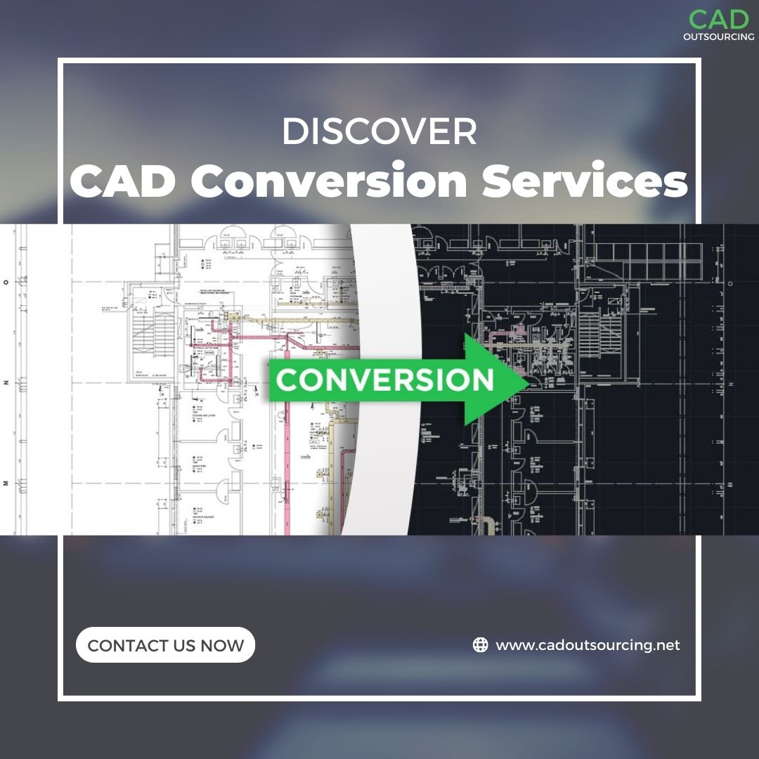  Get the Best CAD Conversion Services in Texas, USA