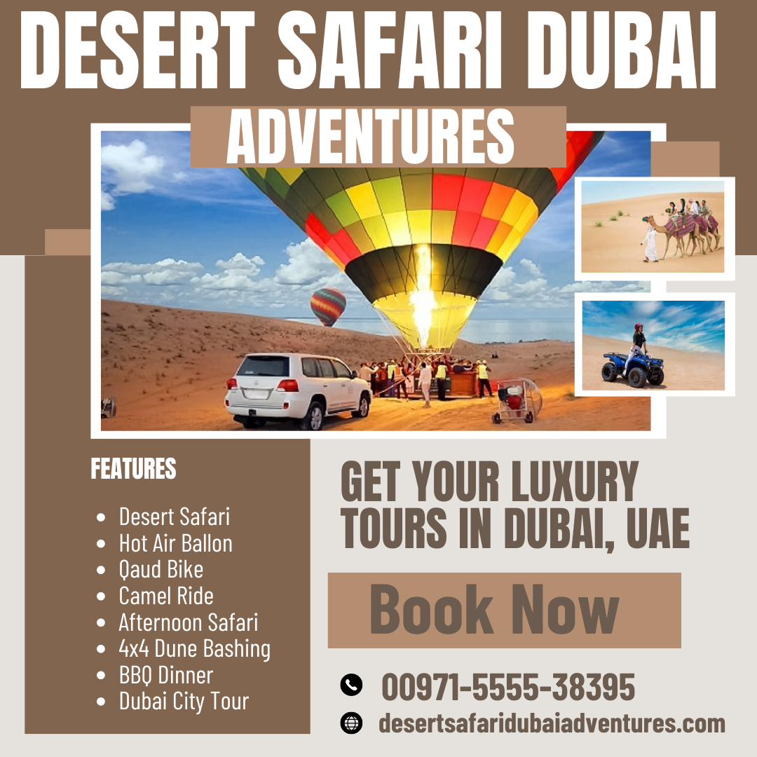  Dubai Desert Safari Adventures / +971555538395