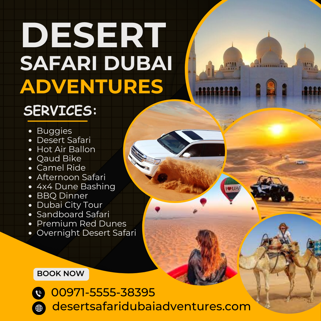  Desert Safari Dubai Adventures/ +971555538395