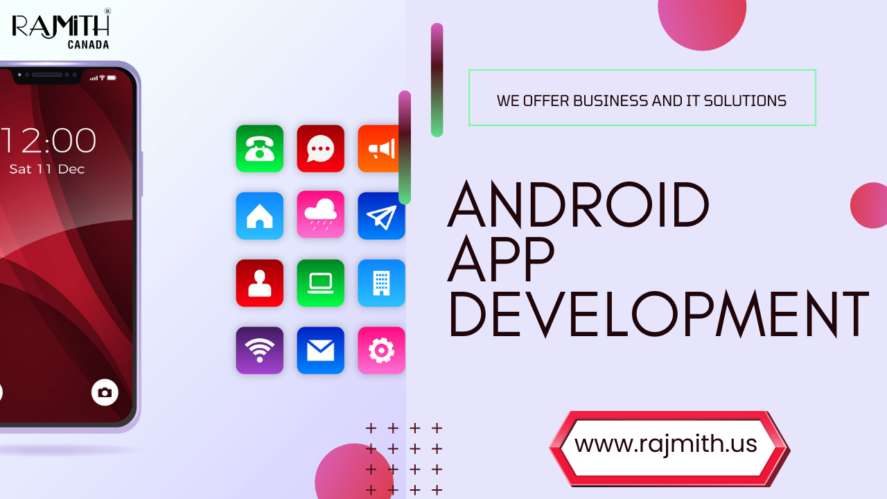  Best Android App Development Company in Canada