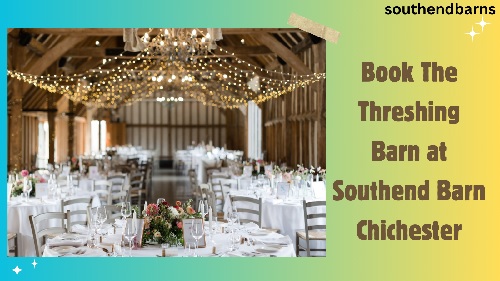  Book The Threshing Barn at Southend Barn Chichester