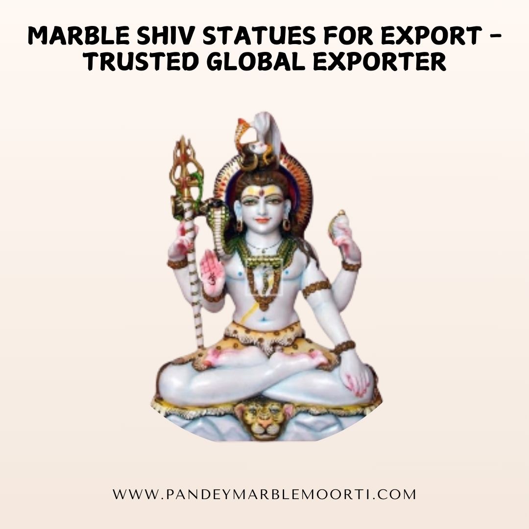  Marble Shiv Statues for Export - Trusted Global Exporter