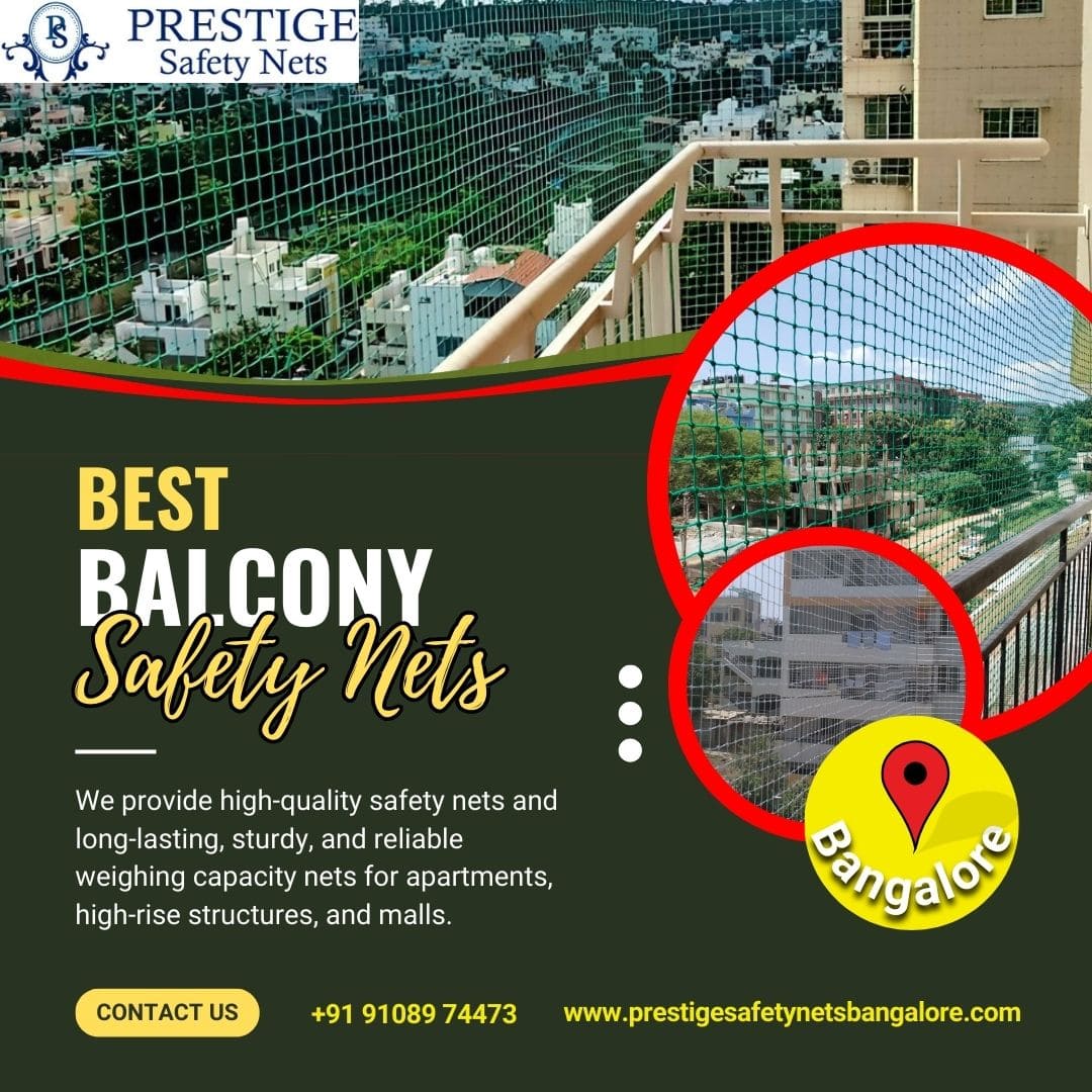  Balcony Safety Nets in Bangalore | Prestige Safety Nets