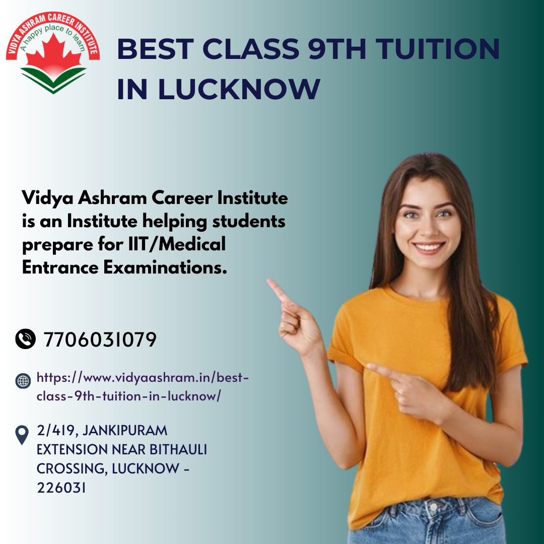  Best Class 9th Tuition in Lucknow