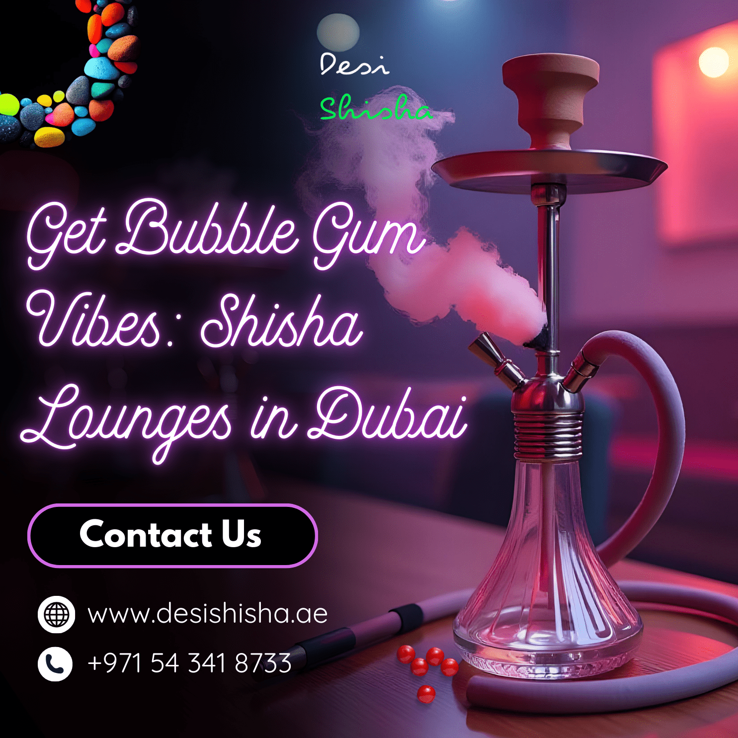  Get Bubble Gum Vibes: Shisha Lounges in Dubai