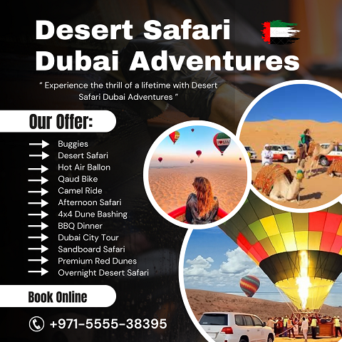  Desert Safari Dubai Adventures / +971555538395