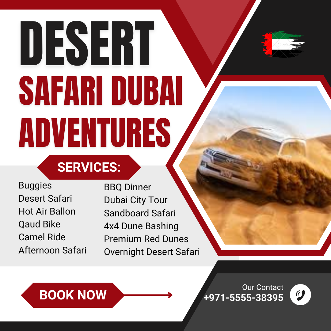  Desert Safari Dubai Adventures UAE 00971555538395