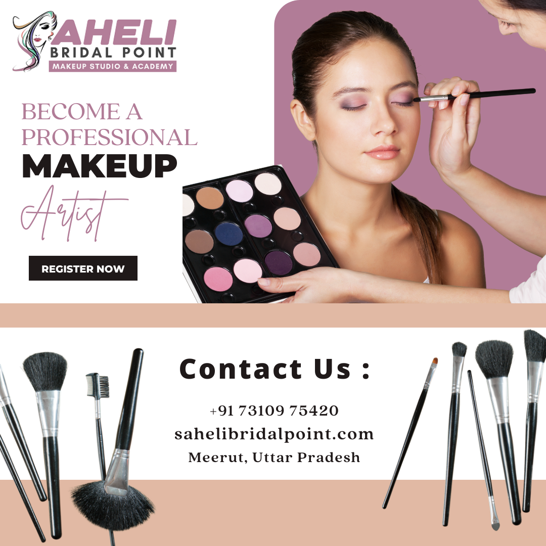  Get Ready with The Best Makeup Artist in Meerut - Saheli Bridal Point