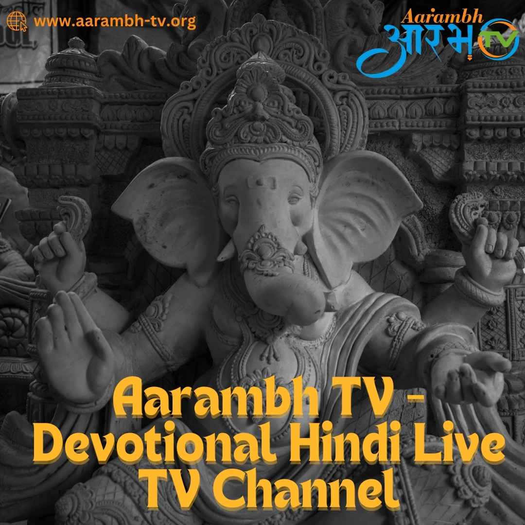  Aarambh TV - Devotional Hindi Live TV Channel