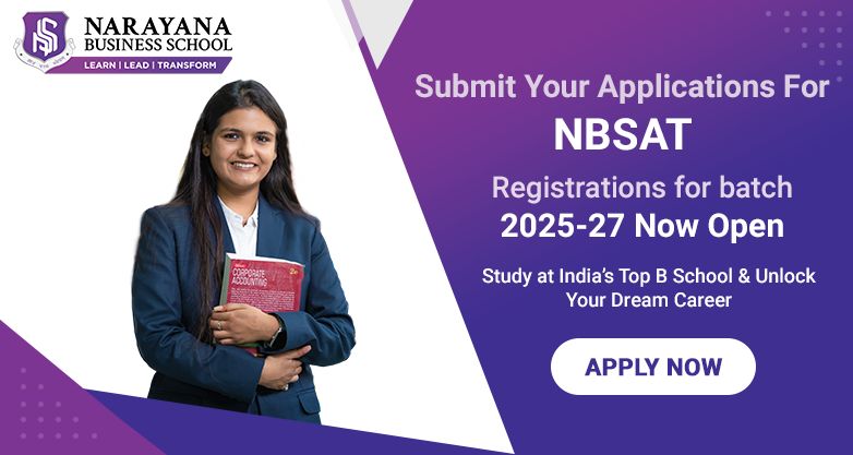  Narayana Business School Opens NBSAT 2025 Phase 1 Registrations 