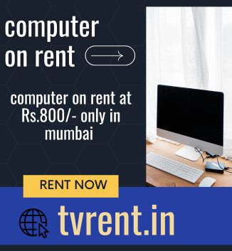  Computer on rent at Rs.800 only in mumbai