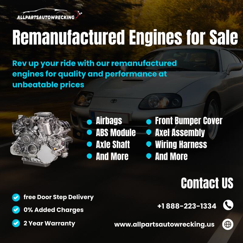  Remanufactured Engines for Sale in Dallas | All Parts Auto wrecking