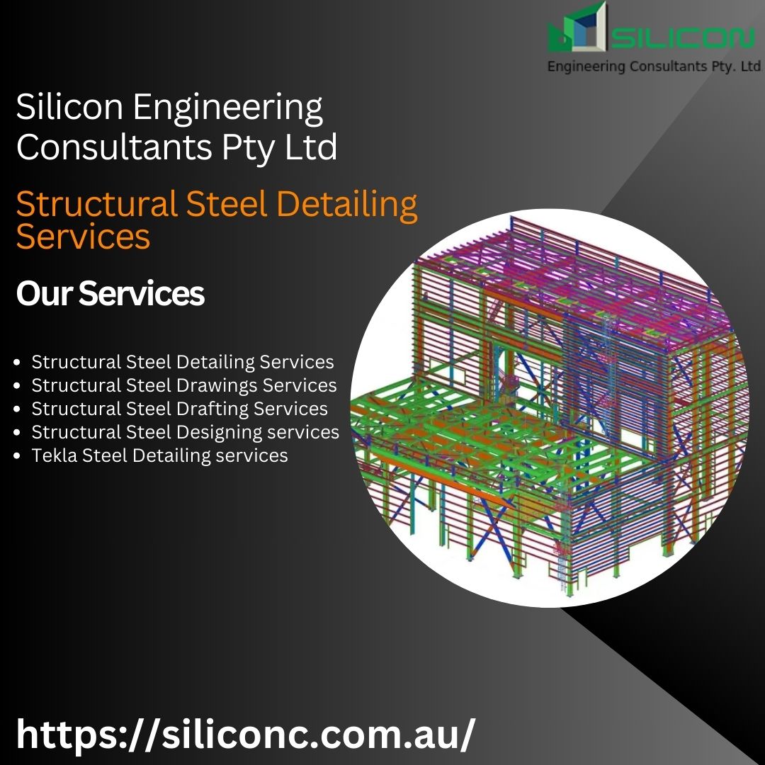  Get finest Structural Steel Detailing Services in Melbourne , Australia.