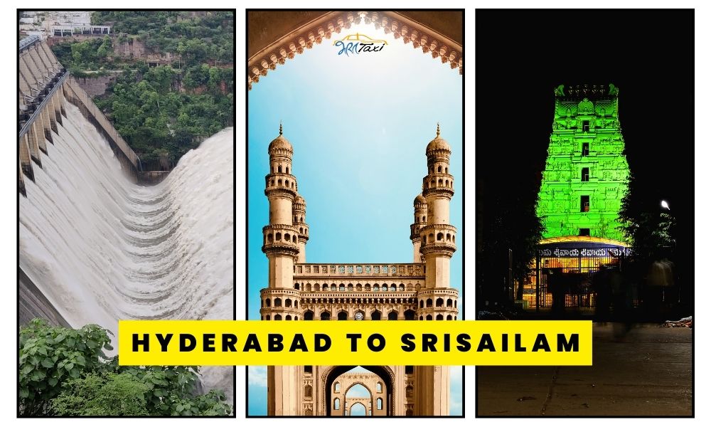  Hyderabad to Srisailam Taxi