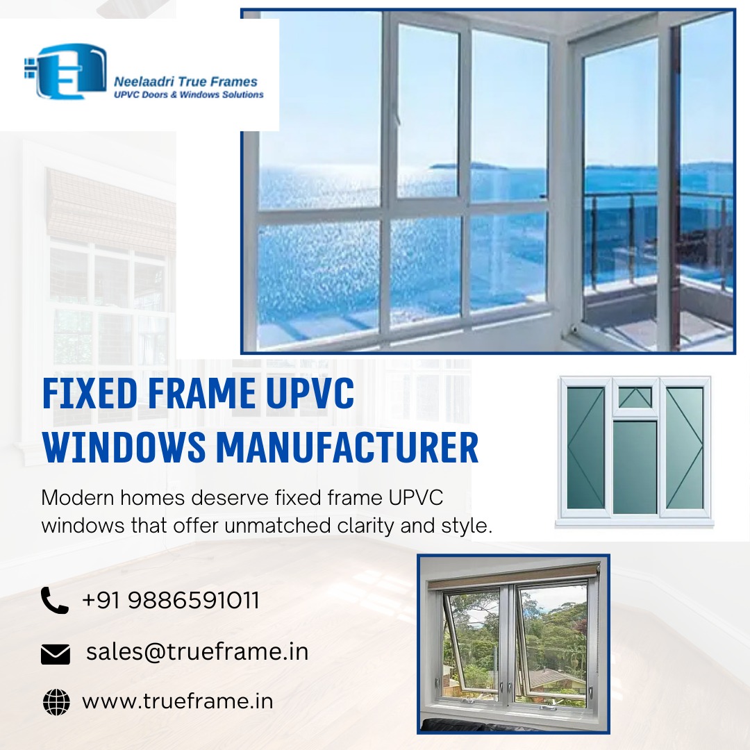  UPVC Windows and Doors in Bangalore | True Frames