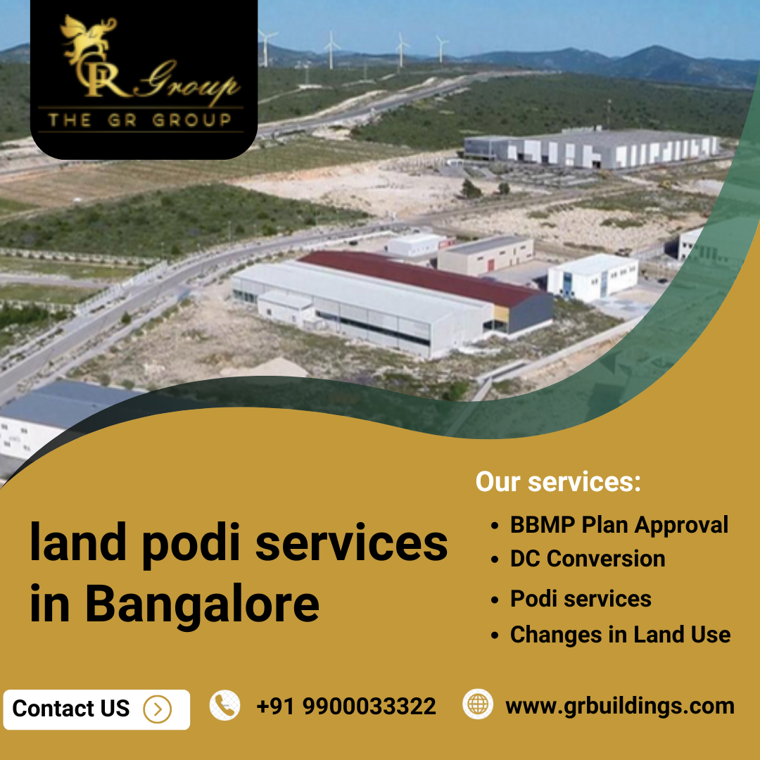  land podi services in Bangalore grgroupbangalore