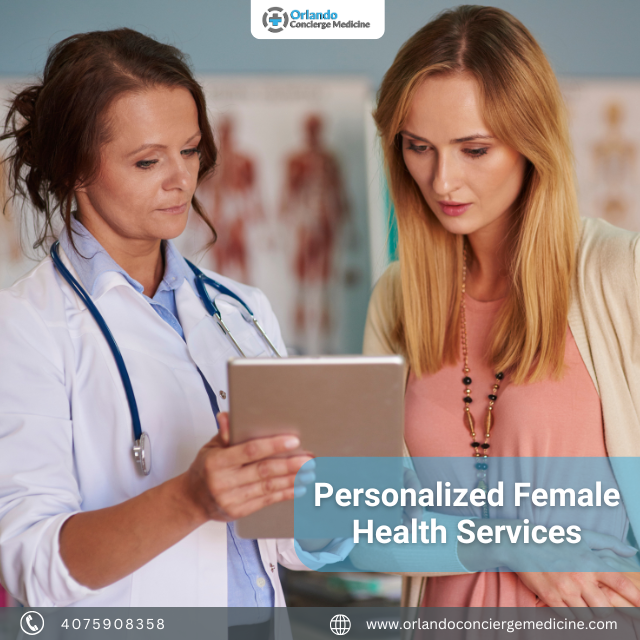  Personalized Female Health Services at Orlando Concierge Medicine