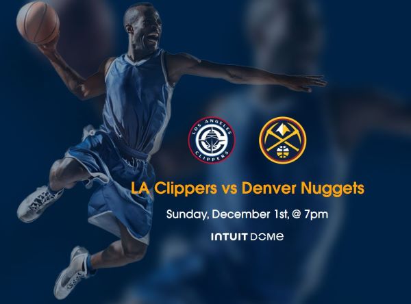  LA Clippers vs. Nuggets Tickets Intuit Dome